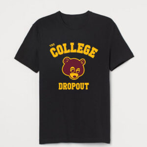 The College Dropout Tshirt